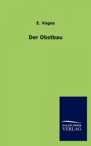 Libro Obstbau E. Voges