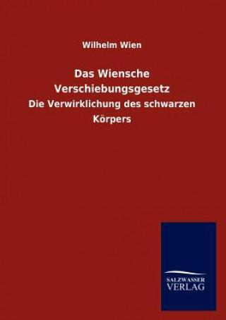 Книга Wiensche Verschiebungsgesetz Wilhelm Wien