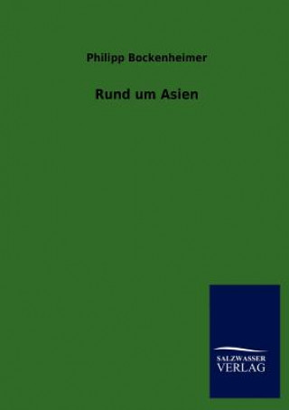 Carte Rund um Asien Philipp Bockenheimer