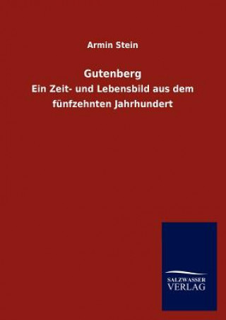 Carte Gutenberg Armin Stein