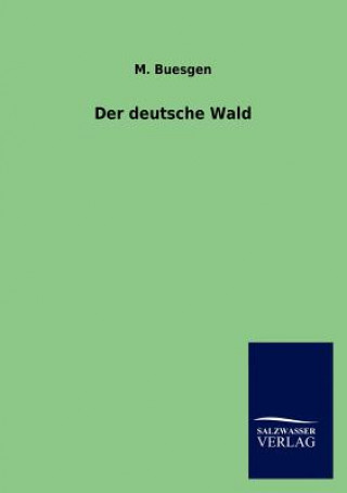 Knjiga deutsche Wald M. Buesgen