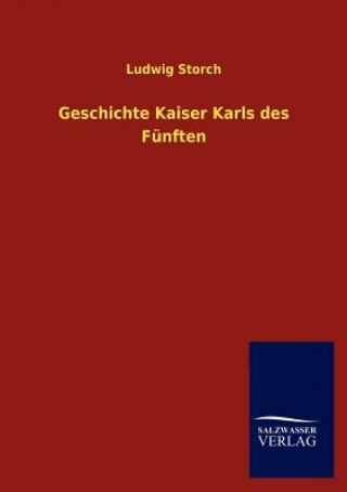 Carte Geschichte Kaiser Karls des Funften Ludwig Storch