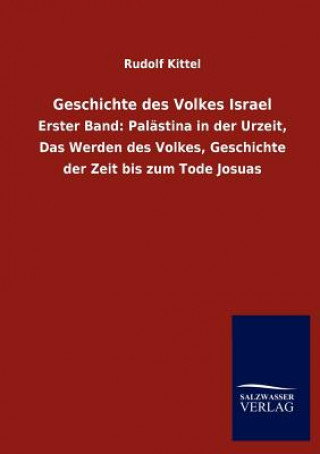 Kniha Geschichte des Volkes Israel Rudolf Kittel