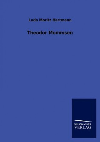 Livre Theodor Mommsen Ludo M. Hartmann