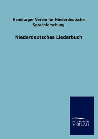 Kniha Niederdeutsches Liederbuch Hamburger Verein Fur Niederdeutsche Spr