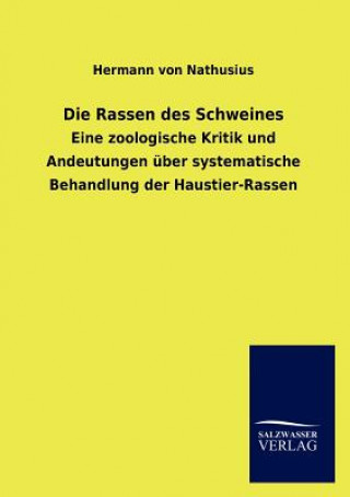 Book Rassen des Schweines Hermann Von Nathusius