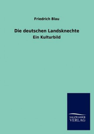 Carte deutschen Landsknechte Friedrich Blau