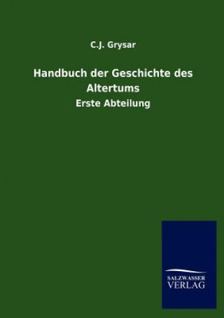 Carte Handbuch der Geschichte des Altertums C. J. Grysar