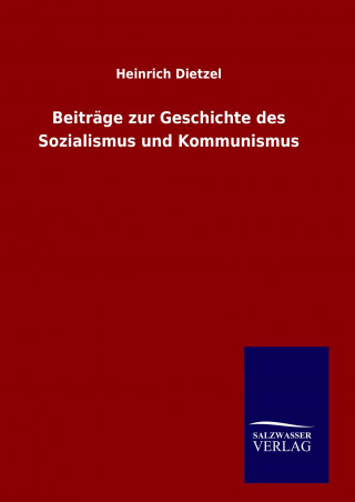 Kniha Lehrbuch der allgemeinen Weltgeschichte zum Gebrauche der studierenden Jugend Heinrich Dietzel