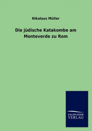 Könyv Judische Katakombe Am Monteverde Zu ROM Nikolaus M Ller
