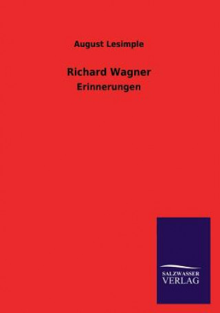 Книга Richard Wagner August Lesimple