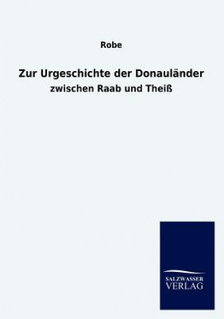 Kniha Zur Urgeschichte der Donaulander obe
