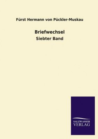 Kniha Briefwechsel Hermann Fürst von Pückler-Muskau
