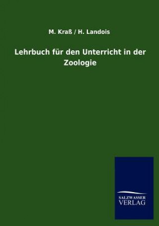 Книга Lehrbuch Fur Den Unterricht in Der Zoologie M. Kraß