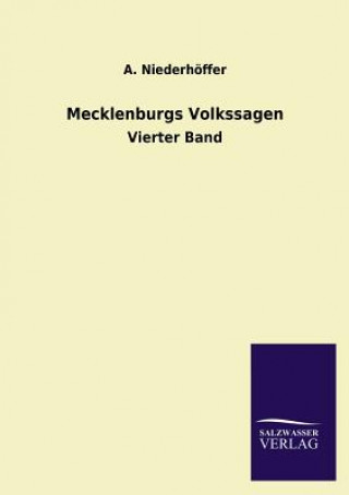 Kniha Mecklenburgs Volkssagen A. Niederhöffer