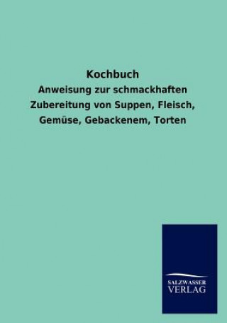 Könyv Kochbuch Ohne Autor