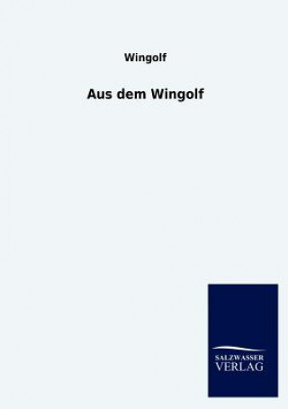 Kniha Aus Dem Wingolf Wingolf