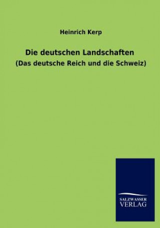 Kniha deutschen Landschaften Heinrich Kerp