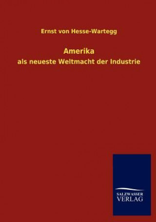 Książka Amerika Ernst von Hesse-Wartegg