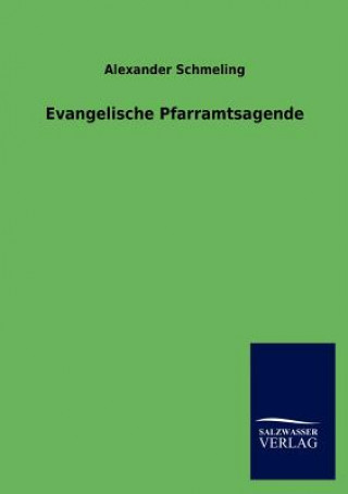 Knjiga Evangelische Pfarramtsagende Alexander Schmeling