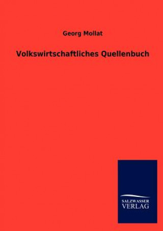 Książka Volkswirtschaftliches Quellenbuch Georg Mollat