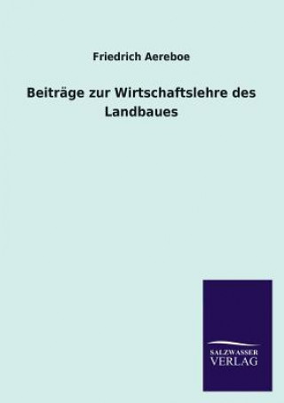 Carte Beitrage zur Wirtschaftslehre des Landbaues Friedrich Aereboe