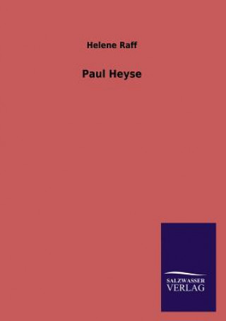 Βιβλίο Paul Heyse Helene Raff