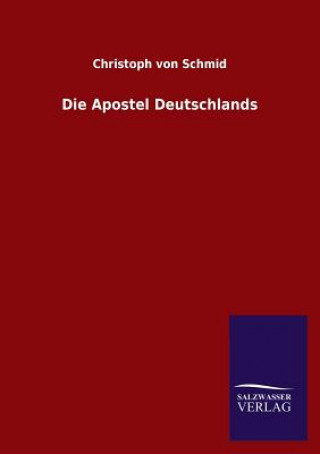 Carte Apostel Deutschlands Christoph von Schmid