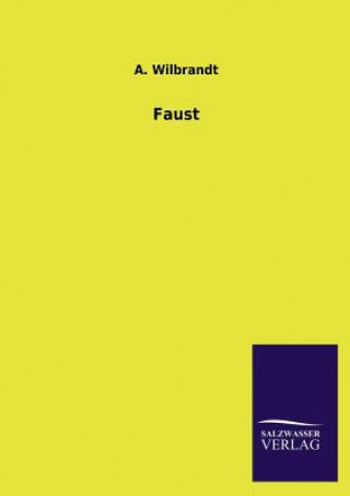 Buch Faust A. Wilbrandt