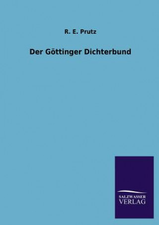 Книга Goettinger Dichterbund R. E. Prutz