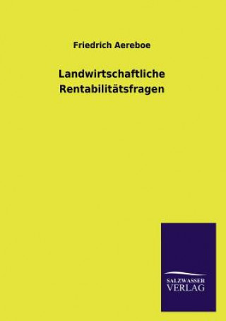 Carte Landwirtschaftliche Rentabilitatsfragen Friedrich Aereboe