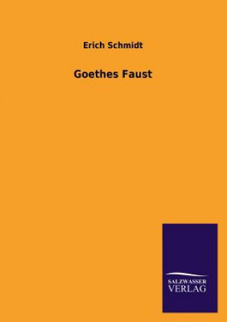 Carte Goethes Faust Erich Schmidt