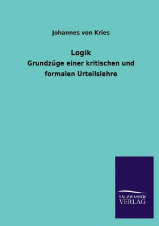 Könyv Logik Johannes von Kries