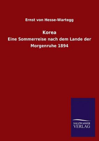 Carte Korea Ernst von Hesse-Wartegg