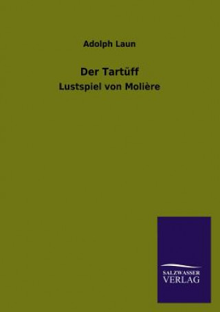 Kniha Tartuff Adolph Laun