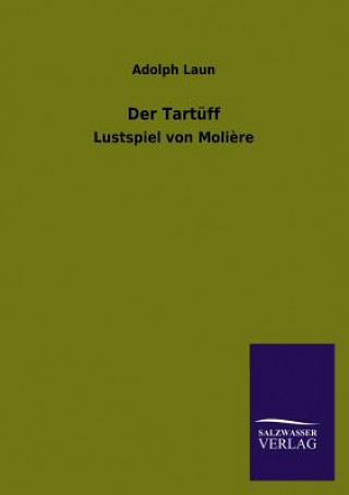 Buch Tartuff Adolph Laun