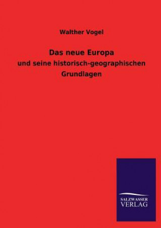 Kniha neue Europa Walther Vogel
