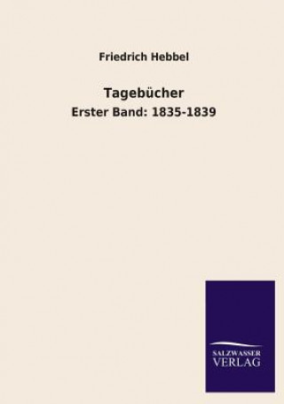 Kniha Tagebucher Friedrich Hebbel