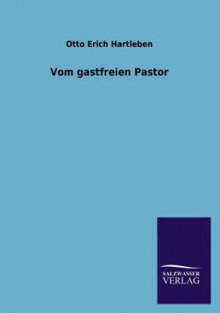 Buch Vom Gastfreien Pastor Otto E. Hartleben