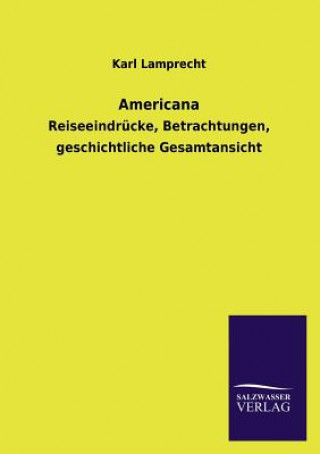 Könyv Americana Karl Lamprecht