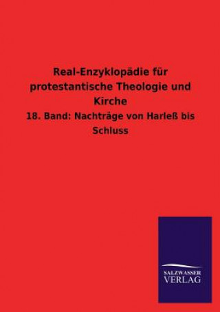 Kniha Real-Enzyklopadie Fur Protestantische Theologie Und Kirche Salzwasser-Verlag Gmbh