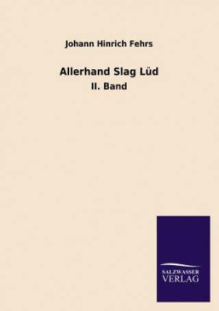 Libro Allerhand Slag Lud Johann H. Fehrs