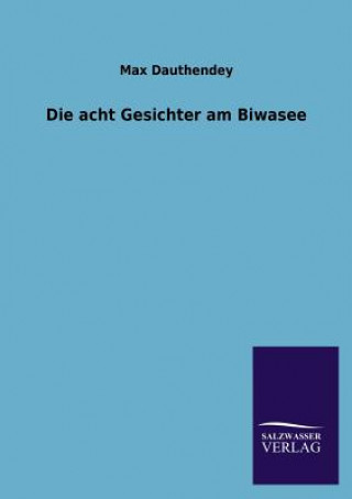 Książka Acht Gesichter Am Biwasee Max Dauthendey