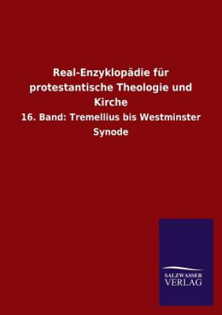 Carte Real-Enzyklopadie fur protestantische Theologie und Kirche Ohne Autor