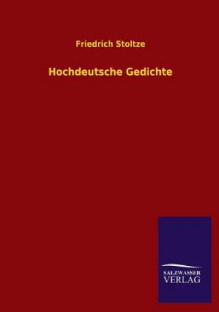 Könyv Hochdeutsche Gedichte Friedrich Stoltze