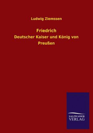 Könyv Friedrich Ludwig Ziemssen