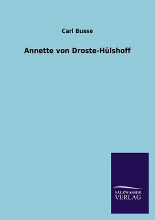 Książka Annette Von Droste-Hulshoff Carl Busse