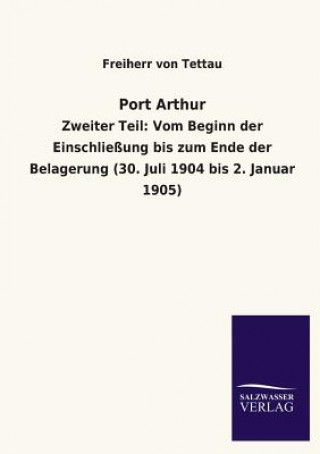Carte Port Arthur Freiherr von Tettau