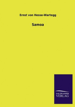 Kniha Samoa Ernst von Hesse-Wartegg