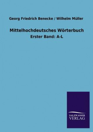 Książka Mittelhochdeutsches Woerterbuch Georg Friedrich; Müller